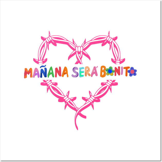 Manana Sera Bonito Funny Quotes